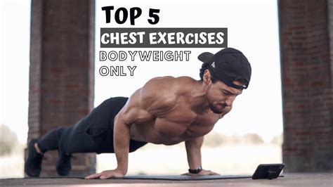 Top 5 Bodyweight Exercises To Grow Your Chest No Equipment Rowan