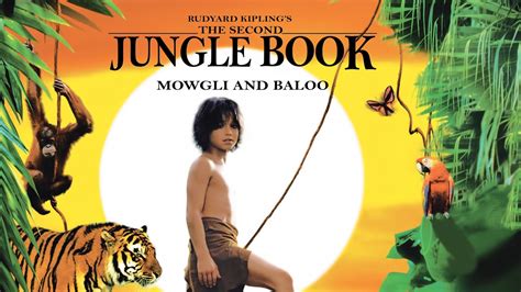 The Second Jungle Book Mowgli And Baloo Apple Tv