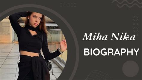 Miha Nika Biography L Miha Nika Hot Tik Tok Video Youtube
