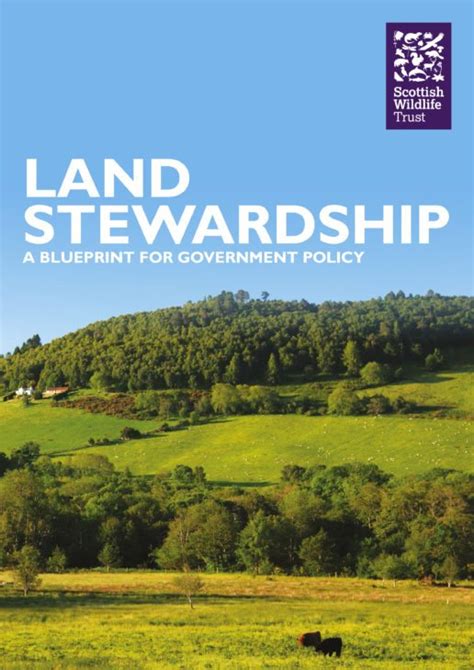 Land Stewardship Policy Scottish Wildlife Trust