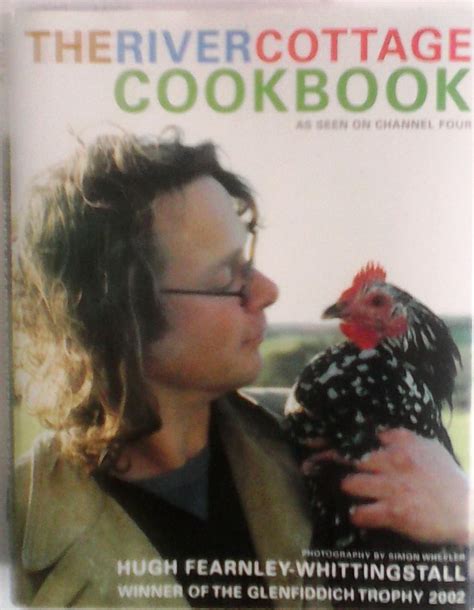 The River Cottage Cookbook By Fearnley Whittingstall Hugh As New