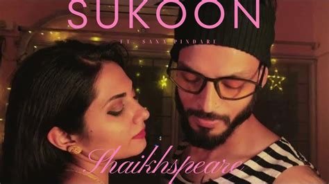 Shaikhspeare Sukoon Prod By Shinji Official Music Video 2022 Aamir And Sanna Chill