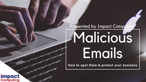 Malicious Email Guidance Youtube