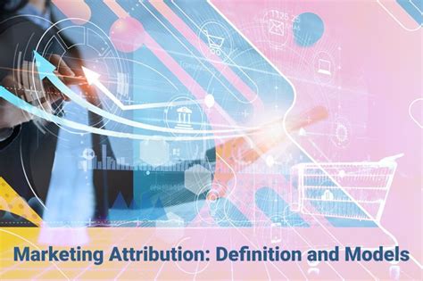 What Is An Attribution Model In Marketing And Why Businesses Need It