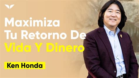 🙏 Haz Las Paces Con Tu Dinero AquÍ 👇 Ken Honda Finanzas Inteligentes Youtube Finanzas