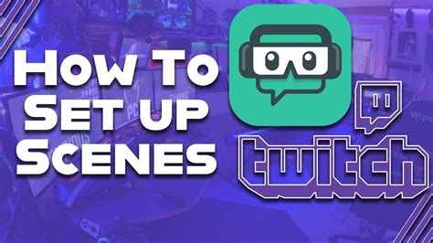 Setting Up Scenes And Using Overlays Streamlabs Obs Tutorial