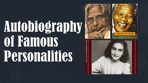 Autobiographies Of Famous Personalities World Famous Autobiographies