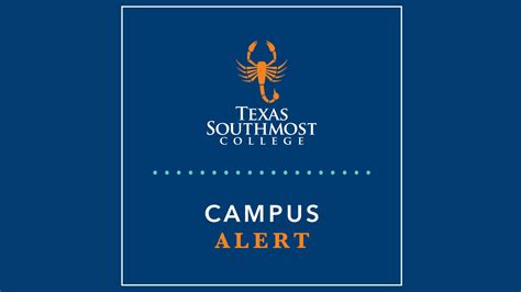 texas southmost college campus alert texas southmost college news