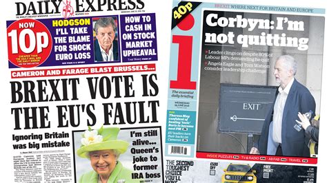 Newspaper Headlines Eu Blamed For Brexit Vote And Corbyn Defiant