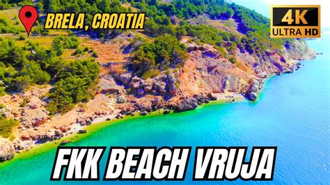Fkk Beach Vruja Brela Croatia 4k Youtube