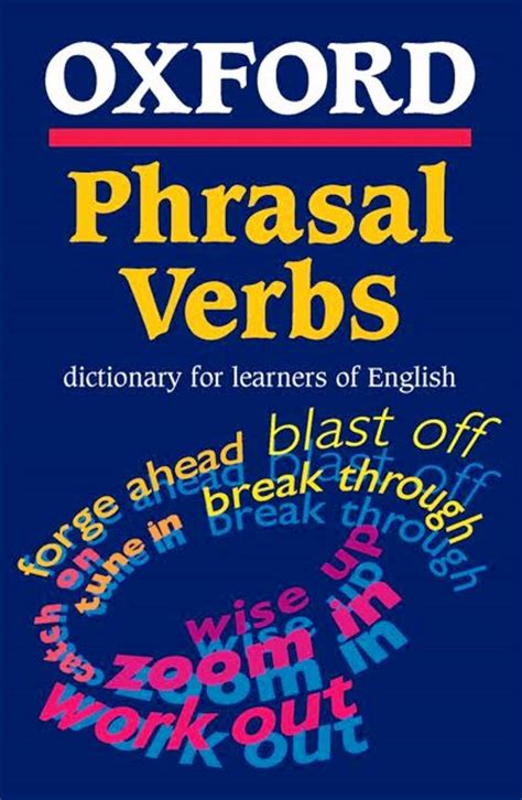 Oxford Phrasal Verbs Dictionary For Learners Of English Freelibros