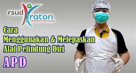 Check spelling or type a new query. Cara Memakai dan Melepas Alat Pelindung Diri - RSUD Kraton ...