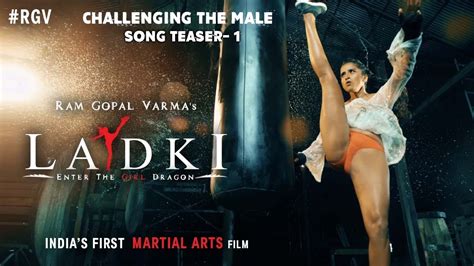 Challenging The Male Song Teaser Ladki Indias First Martial Arts Film Pooja Bhalekar