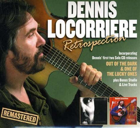 Dennis Locorriere · Retrospection Cd 2011 · Imusic Dk