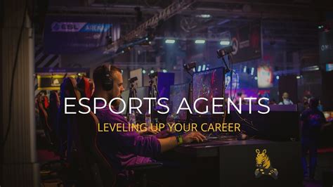 eSports Agents: Leveling Up Your Career - YouTube