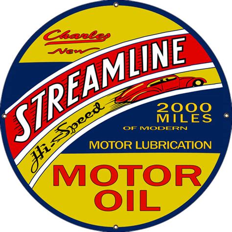 Charley Streamline Motor Oil Sign 30 Round Reproduction Vintage Signs