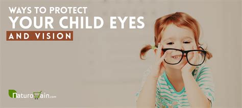 8 Best Ways To Protect Your Childs Eyes And Vision