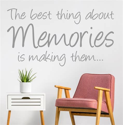 The Best Thing About Memories Is Making Them Wall Sticker Etsy