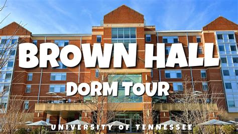 Brown Hall Dorm Tour University Of Tennessee Knoxville Youtube