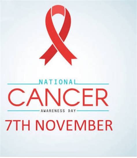 Be Informative On National Cancer Awareness Day Dnp India