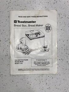 Even if it is written for a bread machine. Toastmaster Bread Box Bread Maker Use And Care Guide Recipe Book Model 1163 | eBay