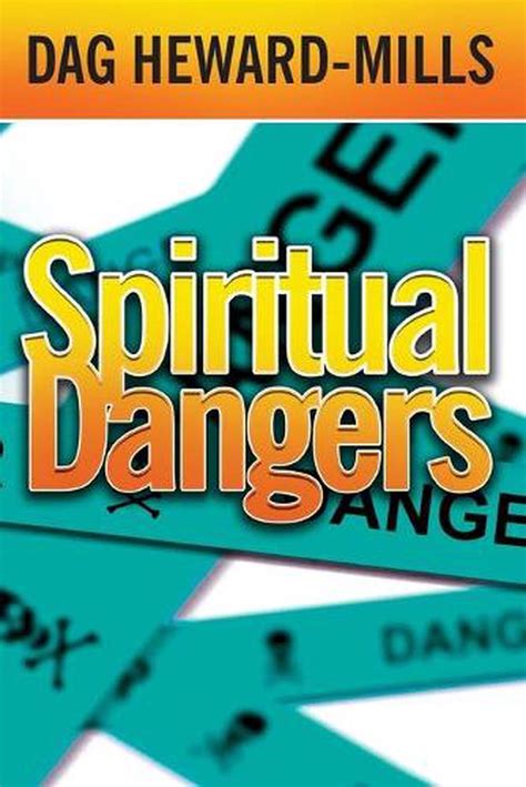 Spiritual Dangers By Dag Heward Mills English Paperback Book Free