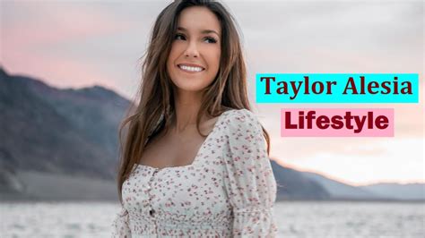 Taylor Alesia Biography Wiki Age Height Net Worth Lifestyle Instagram Facts