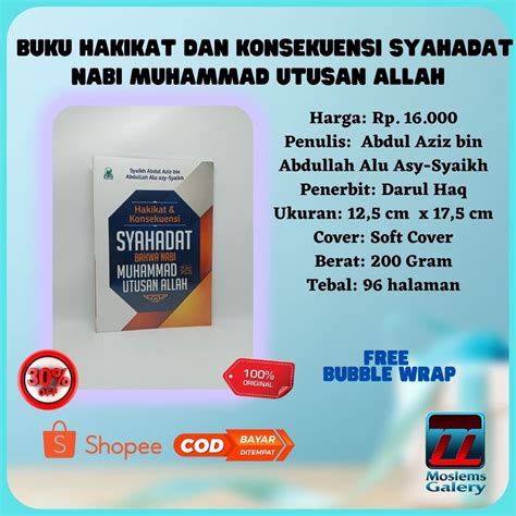 Jual Buku Hakikat Dan Konsekuensi Syahadat Nabi Muhammad Utusan Allah Shopee Indonesia