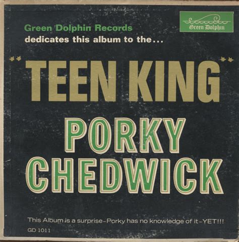 Porky Chedwick Teen King Vinyl Discogs