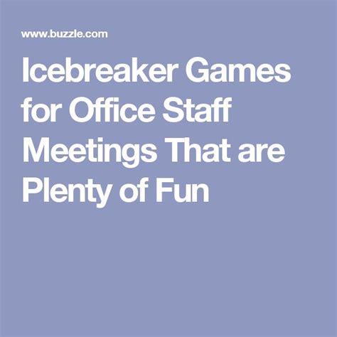 Icebreaker Games For Office Staff Meetings That Are Plenty Of Fun