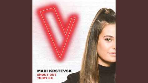 Shout Out To My Ex The Voice Australia 2018 Performance Live Madi K Shazam