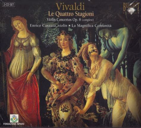 le quattro stagioni violin concertos op 8 complete by antonio vivaldi enrico casazza violin