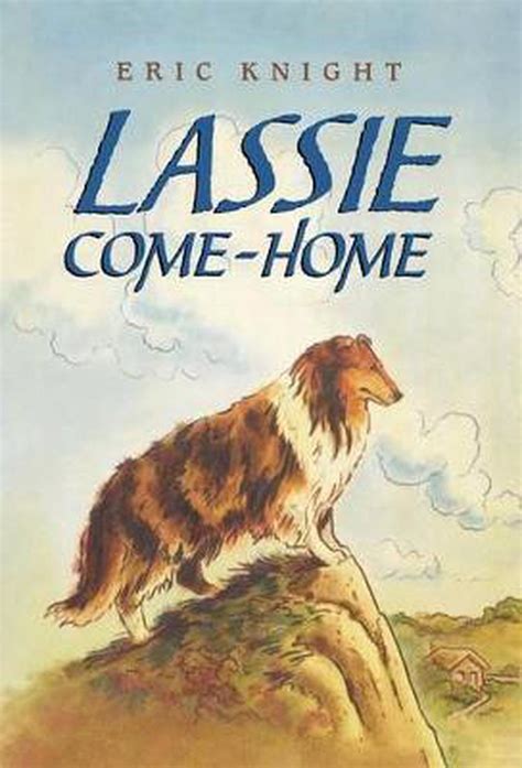 Lassie Come Home By Eric Knight English Hardcover Book Free Shipping
