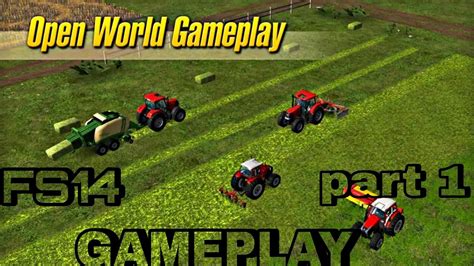 Fs14 Farming Simulator 14 Gameplay Timelapse Part 1 Next Part