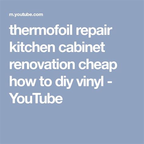 Thermofoil Repair Kitchen Cabinet Renovation Cheap How To Diy Vinyl