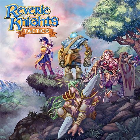 Reverie Knights Tactics Ign