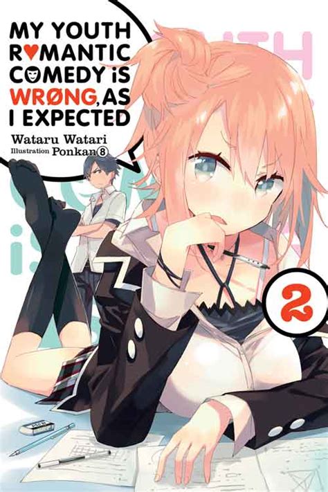my youth romantic comedy is wrong as i expected volume 2 epub jnovels