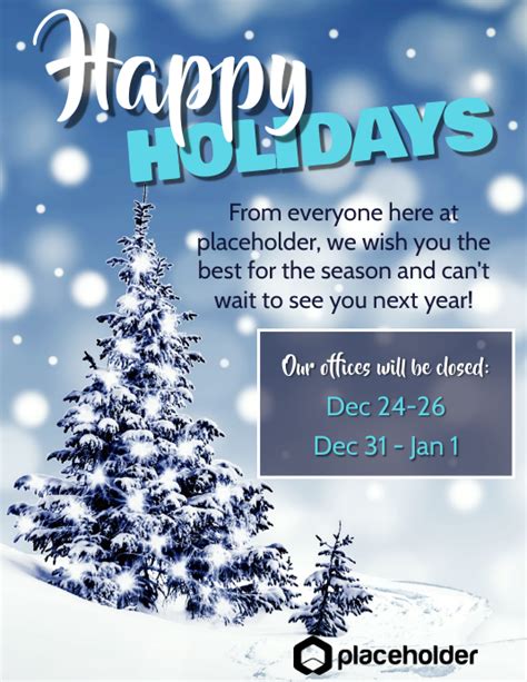 Happy Holidays Office Closure Blue Tree Template Postermywall
