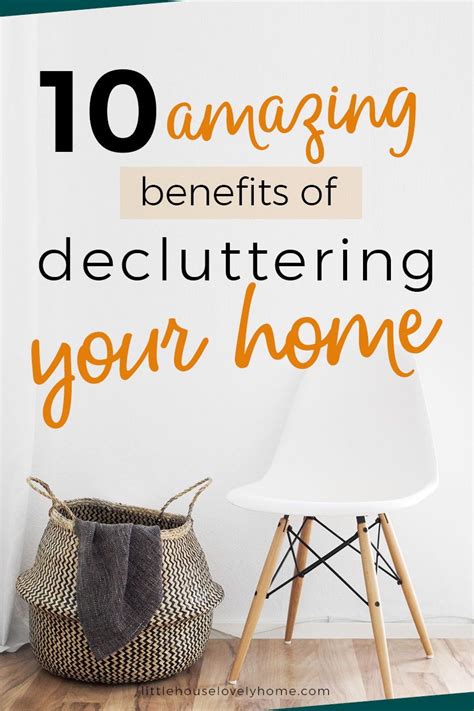10 Amazing Benefits Of Decluttering Your Home Declutter How To