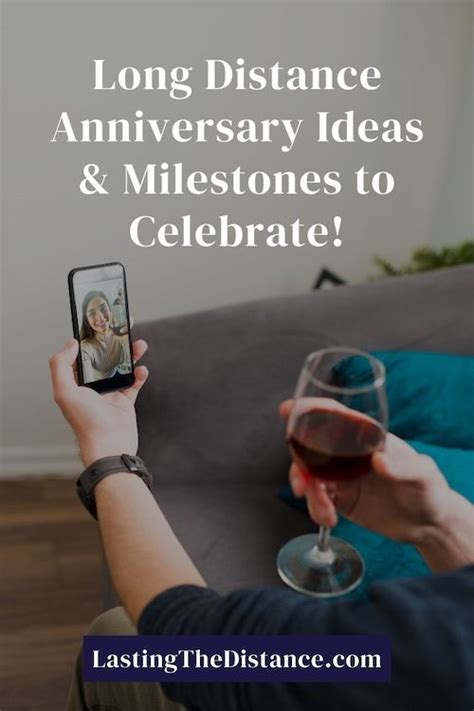 long distance anniversary ideas and milestones to celebrate surprise anniversary ideas long