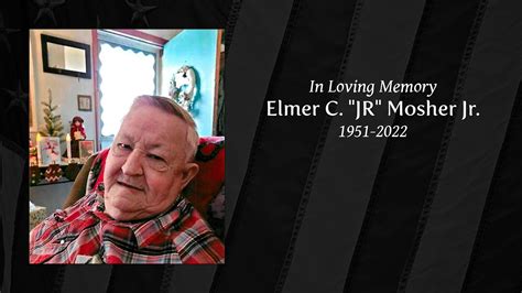 Elmer C Jr Mosher Jr Tribute Video