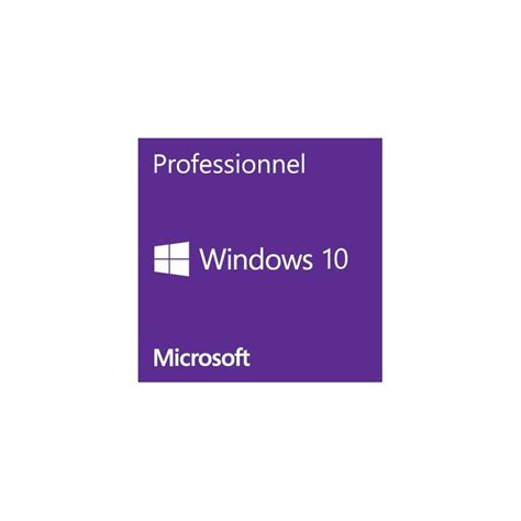 Microsoft Windows 10 Professionnel 64 Bits Français Oem Prix