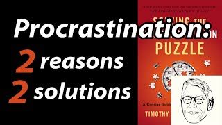 How To Stop Procrastinating SOLVING THE PROCRASTINATION PUZZLE By Timothy Pychyl Core
