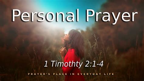 Personal Prayer ~ Orchard Baptist Church