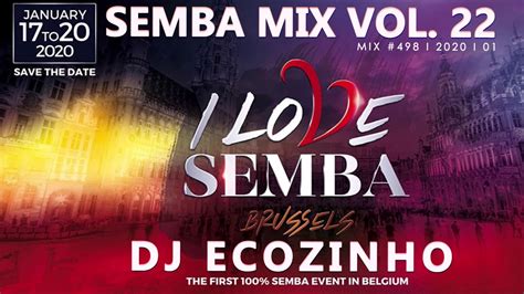 Comment must not exceed 1000 characters. I LOVE SEMBA "FESTIVAL" SEMBA MIX VOL. 22 (2020) - ECO ...