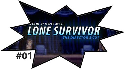 Lone Survivor Walkthrough Part 1