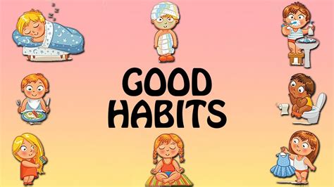 Good Habits For Kids Good Habits In English Kinderspecial