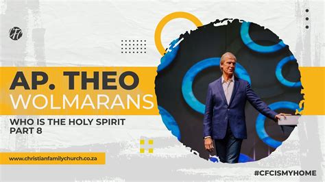 Who Is The Holy Spirit Part 8 Ap Theo Wolmarans Youtube