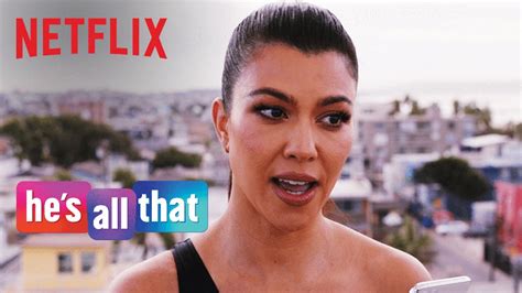 Every Second Of Kourtney Kardashian In Hes All That Ft Addison Rae Netflix Youtube