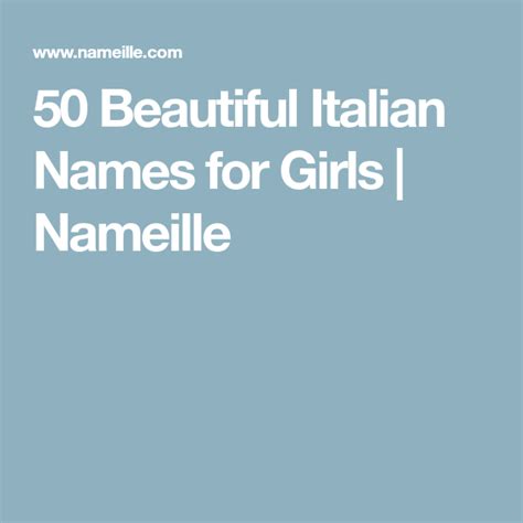 50 Beautiful Italian Names For Girls Nameille Italian Girl Names